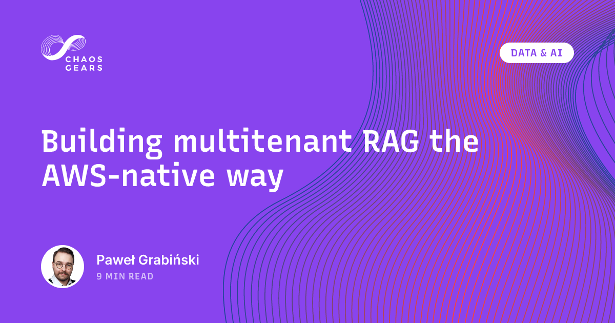 Native Rag Survey Building multitenant RAG the AWS-native way | Chaos Gears